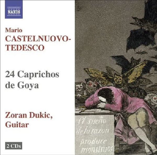 M. Castelnuovo-tedesco - 24 caprichos de goya (Zoran Dukic CD)