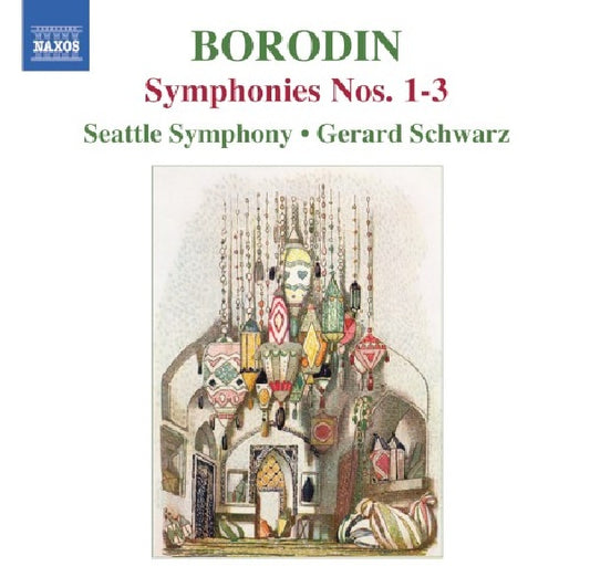 A. Borodin - Symphonies no.1-3 (Seattle S.O./G.Schwarz CD)