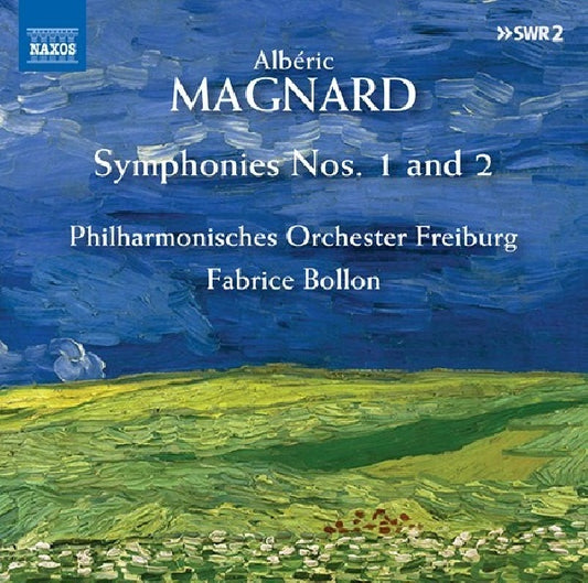 A. Magnard - Symphonies nos.1 and 2 (P.O. Freiburg/Fabrice Bollon CD)