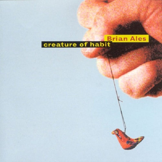 Brian Ales - Creature of habit (CD)