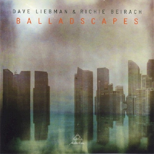 Dave Liebman & Richie Beirach - Balladscapes (CD)
