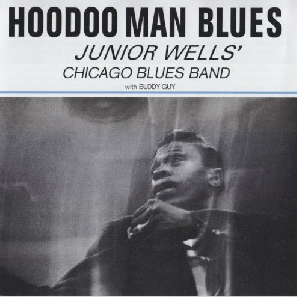 Junior Wells - Hoodoo man blues (Hybrid Stereo Sacd, Super Audio CD CD)