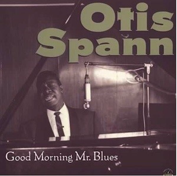 Otis Spann - Good morning mr. blues (CD)