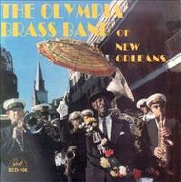 Olympia Brass Band Of New - Olympia brass band of new (..Orleans CD)
