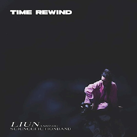 Liun & The Science Fiction Band - Time rewind (Ft. Lucia Cadotsch CD)