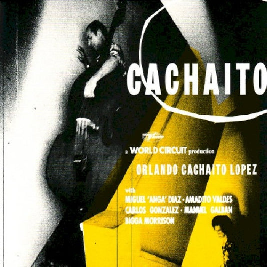 Orlando Cachaito Lopez - Cachaito (Soulful Latin Jazz W/Buena Vista Sound CD)