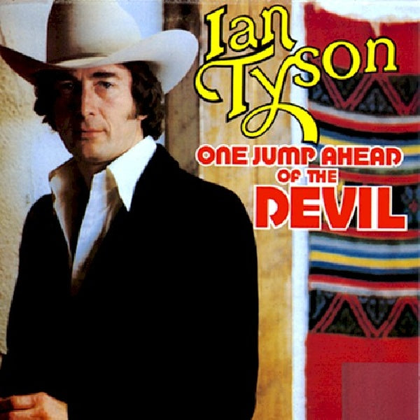 Ian Tyson - One jump ahead of the dev (CD)