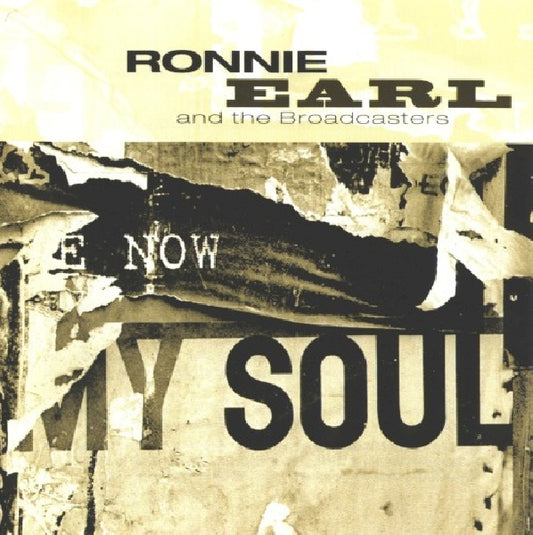 Ronnie Earl - Now my soul (CD)