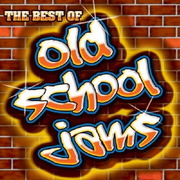 V/A (Various Artists) - Best of old school jams (W/Blondie/Maze/Laidback/Ashford & Simpson/Zapp/Ao CD)