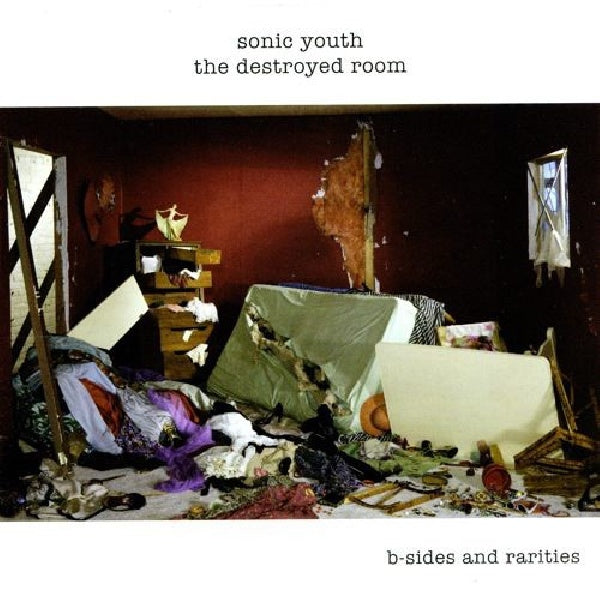 Sonic Youth - Destroyed room: b-sides.. (..and Rarities LP)