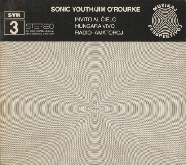 Sonic Youth/o'rourke - Invito al cielo (CD)