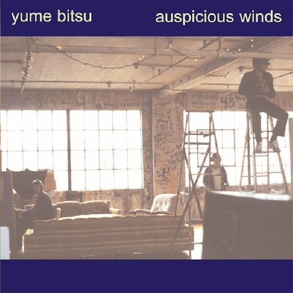Yume Bitsu - Auspicious winds (Think:Mogwai/Azusa Plane/Ride CD)