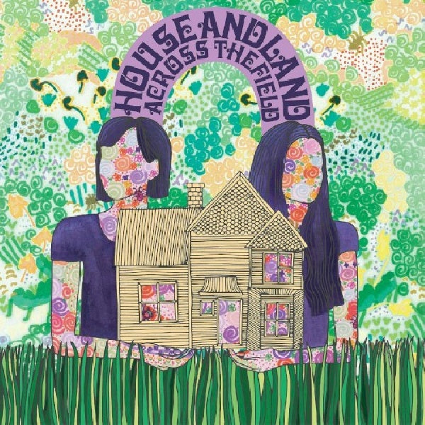 House And Land - Across the field (CD)