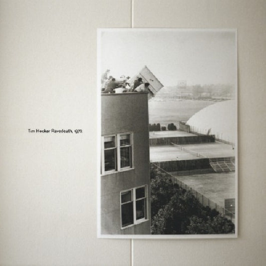 Tim Hecker - Ravedeath, 1972 (CD)