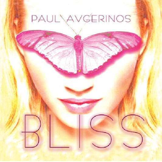 Paul Avgerinos - Bliss (Grammy Nominated & Award Winning Artist CD)