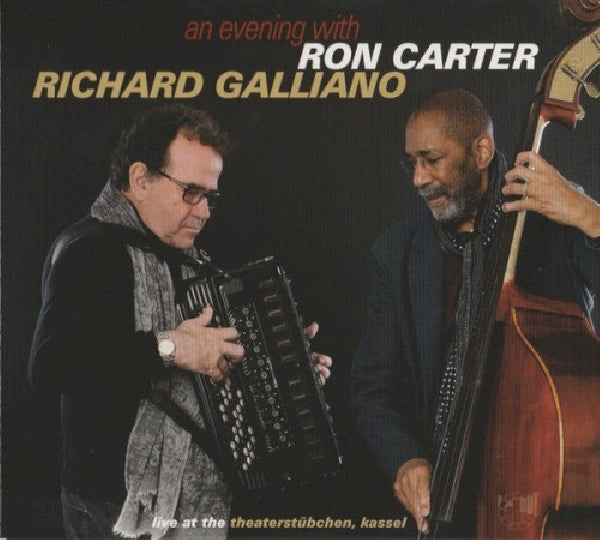 Rob Carter & Richard Galliano - An evening with (Live Theaterstubchen, Kassel, Germany CD)