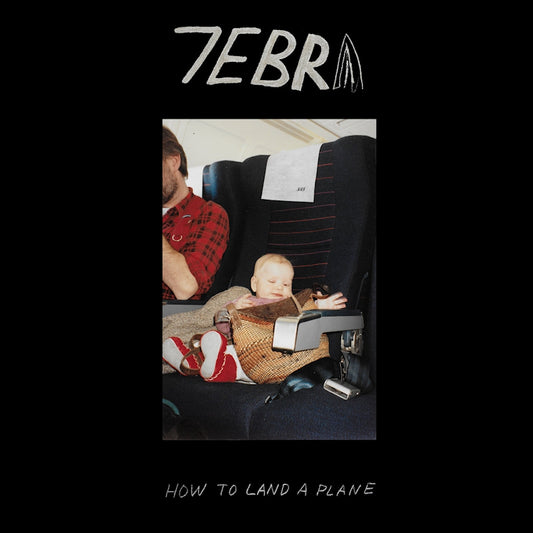 7ebra - How to land a plane (transparent red) (LP)