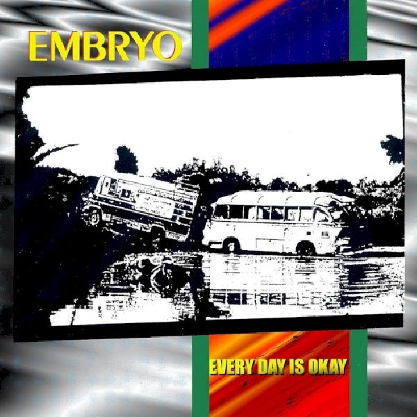 Embryo - Every day is okay (CD)
