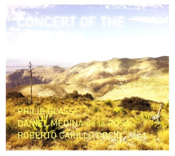 Philip Glass - Concert of the sixth sun (Philip Glass/Medina De La Rosa CD)