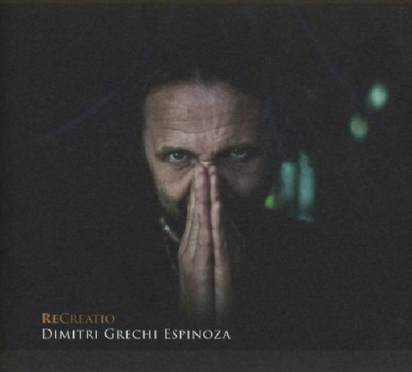 Dimitri Grechi Espinoza - Recreatio (CD)