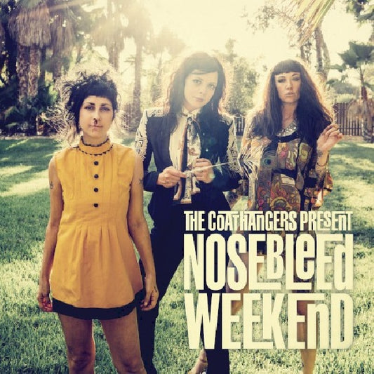 Coathangers - Nosebleed weekend (CD)