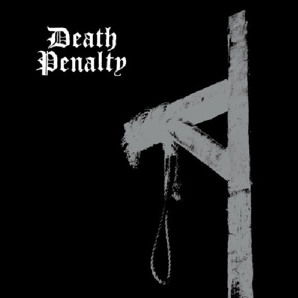 Death Penalty - Death penalty (/W Cathedral Guitarist Garry Jennings CD)