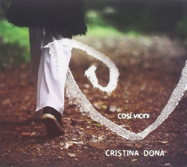 Christina Dona - Cosi vicini (CD)