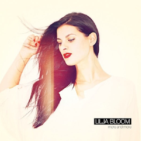 Lilja Bloom - More and more (PAROV STELAR MEMBER CD)