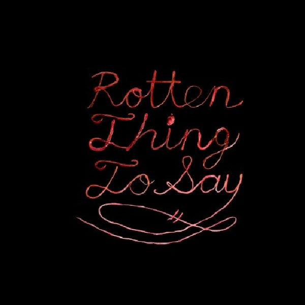 Burning Love - Rotten Thing To Say (CD)