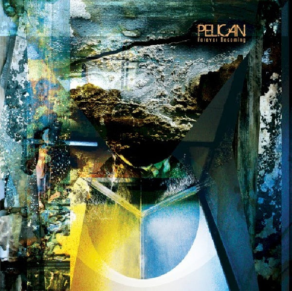 Pelican - Forever Becoming (CD)