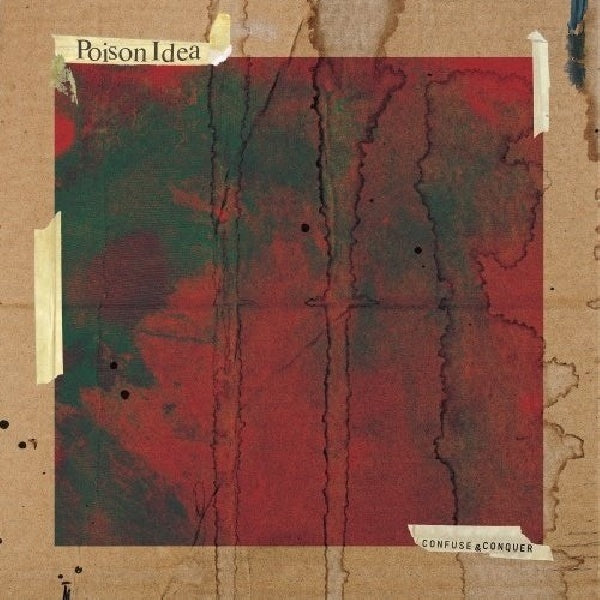 Poison Idea - Confuse and Conquer (CD)