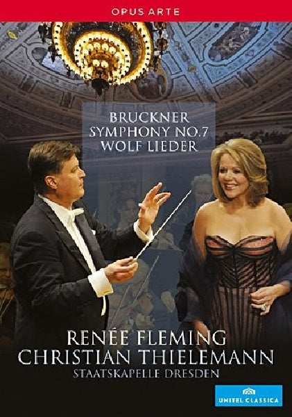 Bruckner/wolf - Symphonie no.7/lieder (Fleming/Staatskapelle Dresden blu ray movie)