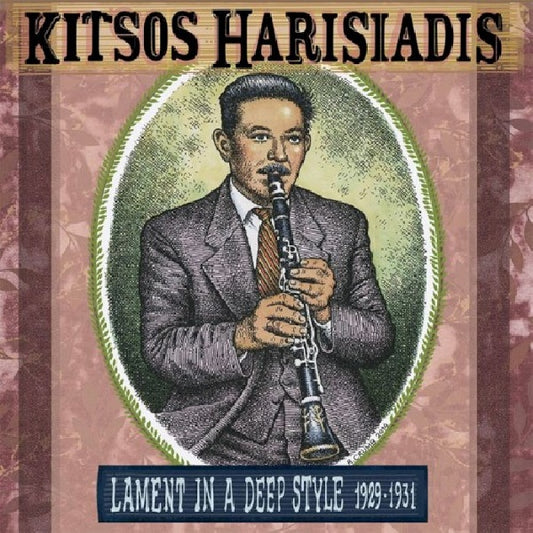 Kitsos Harisiadis - Lament in a deep style 1929-1931 (CD)