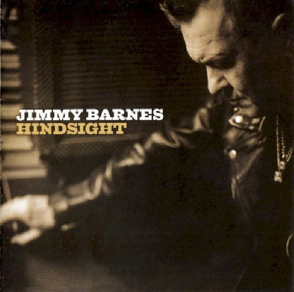 Jimmy Barnes - Hindsight (=W/Keith Urban, Steven Van Zandt, Joe Bonamassa A.O.= CD)
