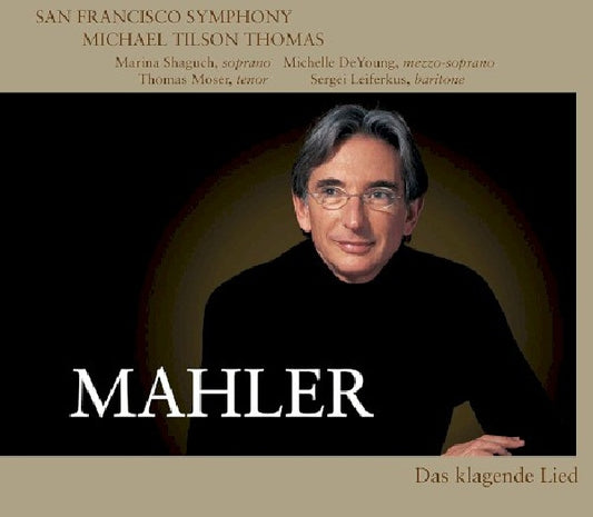 G. Mahler - Das klagende lied (San Francisco S.O./Michael Tilson Thomas/Shaguch/Deyoun, Super Audio CD CD)