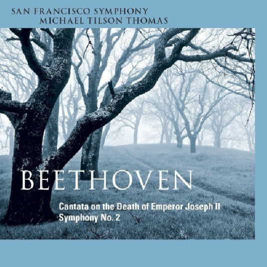 Ludwig Van Beethoven - Symphony 2/cantata (Death of Emperor Joseph/San Francisco So/Tilson Thomas CD)