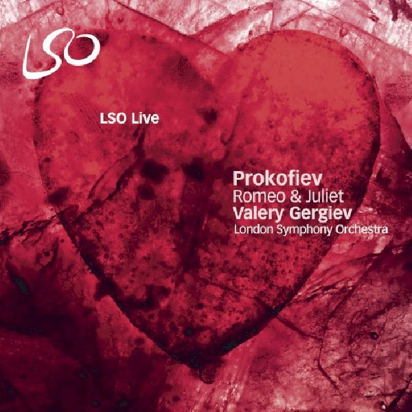 Various - Prokofiev / romeo & juliette (London Symphony Orchestra/V.Gergiev, Super Audio CD Super Audio CD)