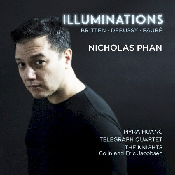 Britten/debussy - Illumination (The Knights CD)