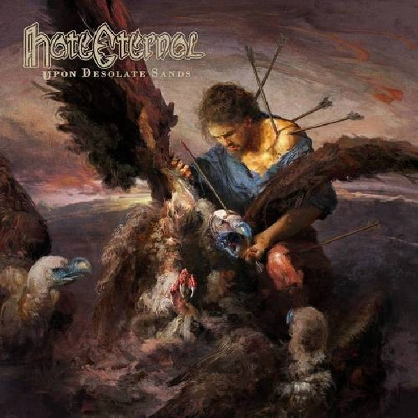 Hate Eternal - Upon desolate sands (Dizzying Ferocity Combined With Wide-Range Dynamics!, Digipak CD)