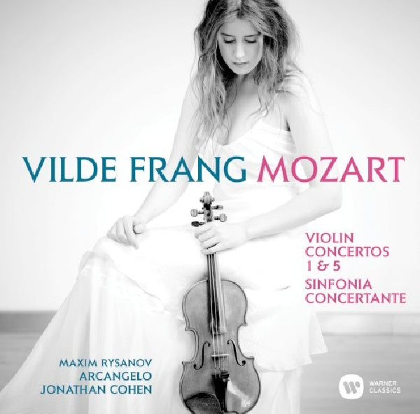Vilde Frang - Mozart violin concertos (Arcangelo/Maxim Rysanov CD)