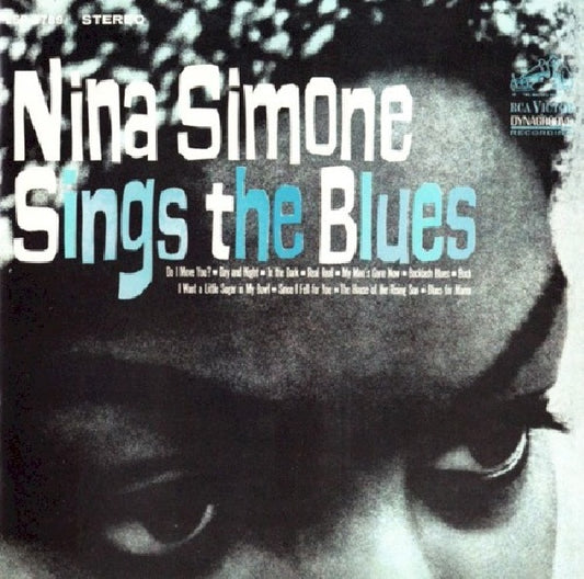 Nina Simone - Nina simone sings the blues (2006 Legacy Series CD)