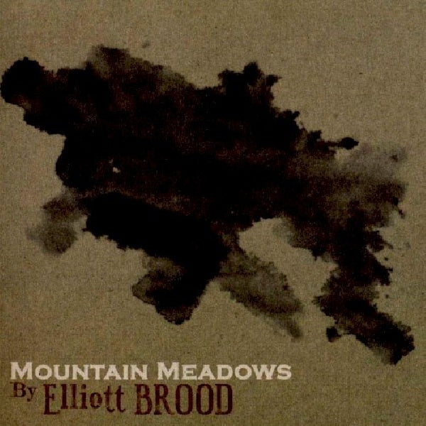 Elliott Brood - Mountain meadows (2008 Album; Better Prepare For a Dark Summer CD)