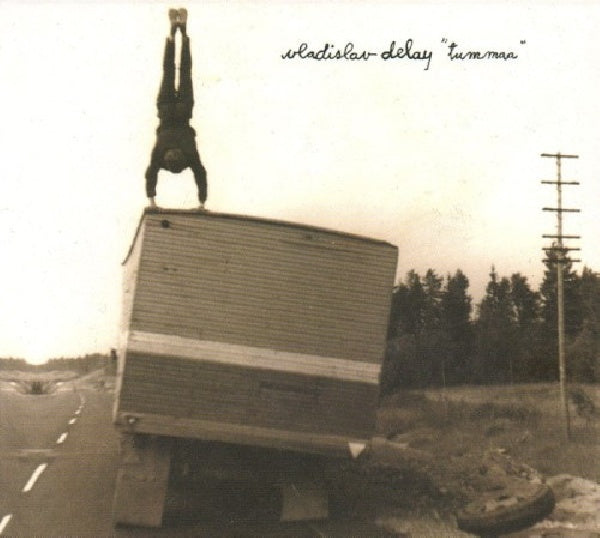 Vladislav Delay - Tummaa (Digipak CD)