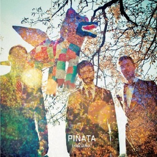 Volcano! - Pinata (Clear Vinyl LP)