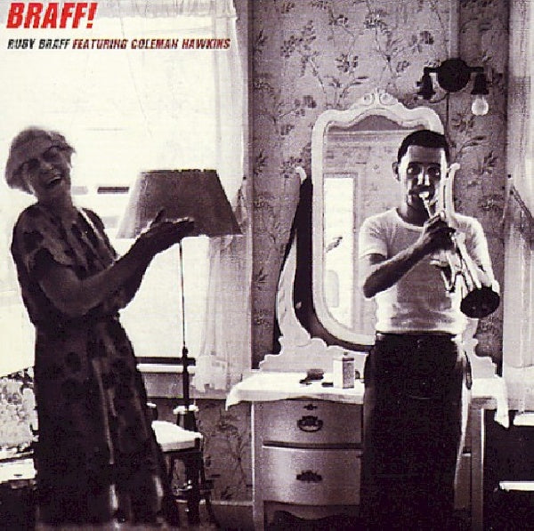 Coleman Ruby Braff / Ft. Hawkins - Braff!! (6 Bonus Tracks/ 24bit Dg Remastered / 8p. Booklet CD)