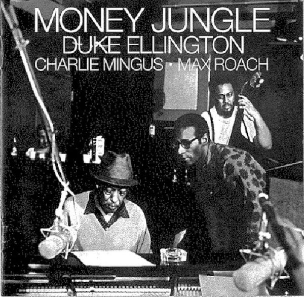 Duke Ellington /charles Mingus/max Roach - Money jungle (Incl. 3 Bonus Tracks / 12pg. Booklet CD)