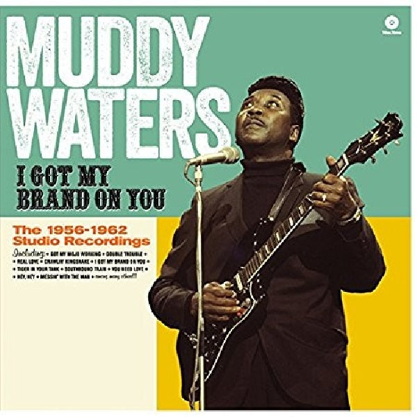 Muddy Waters - I got my brand on you (CD)