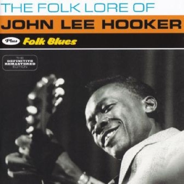 John Lee Hooker - Folklore of/folk blues (Plus 4 Bonus Tracks // 24-Bit Dig.Rem CD)