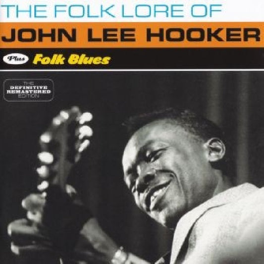 John Lee Hooker - Folklore of/folk blues (Plus 4 Bonus Tracks // 24-Bit Dig.Rem CD)
