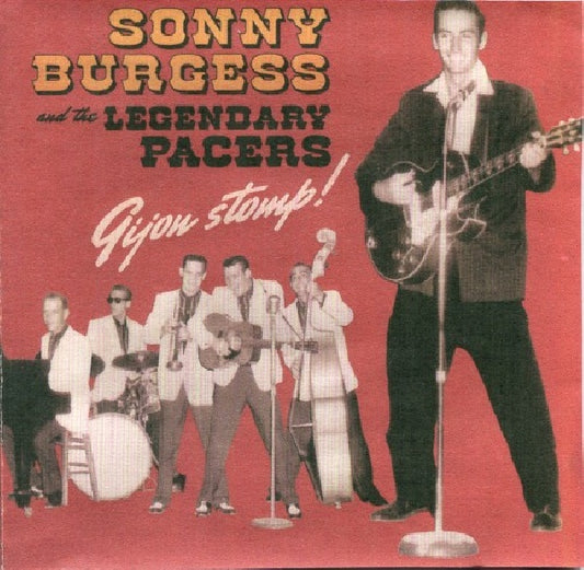 Sonny Burgess & Legendary Pacers - Gijon stomp! (CD)